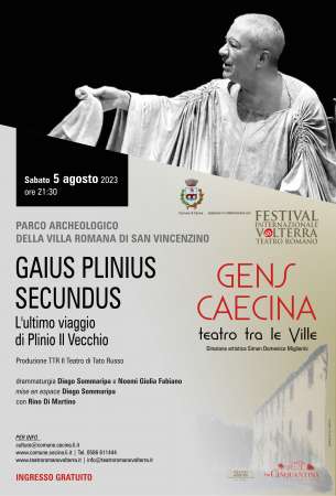 GAIUS PLINIUS SECUNDUS. Teatro Classico tra le Ville: Gens Caecina